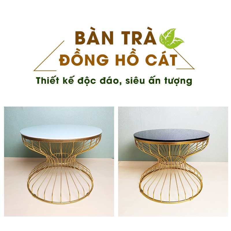 Bàn sofa đồng hồ cát khung chân sơn tĩnh điện