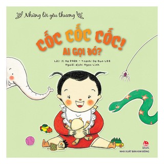 Những Lời Yêu Thương - Cốc Cốc Cốc Ai Gọi Đó?