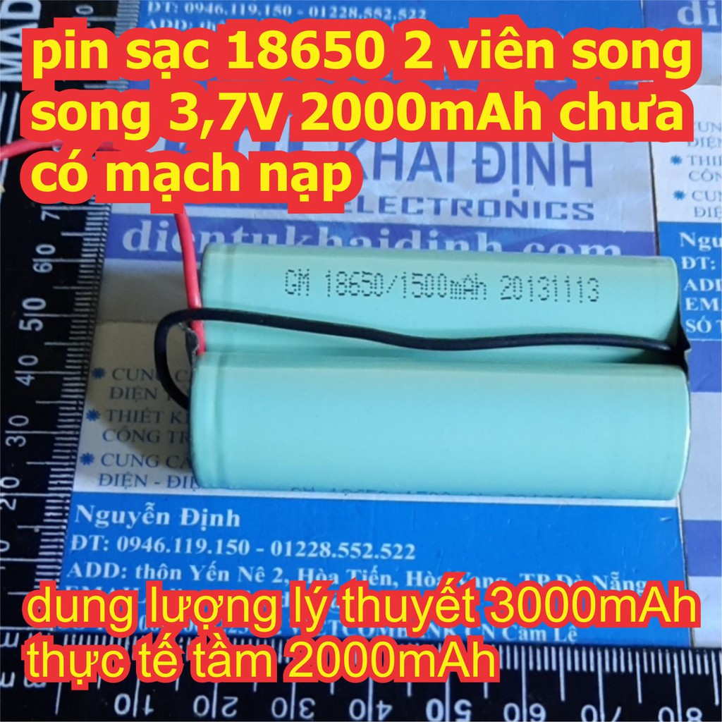 pin sạc 18650 2 viên song song 3,7V 2000mAh chưa có mạch nạp kde7688