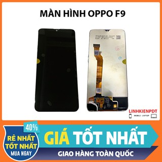 Màn hình OPPO F9 - Màn hình zin hãng