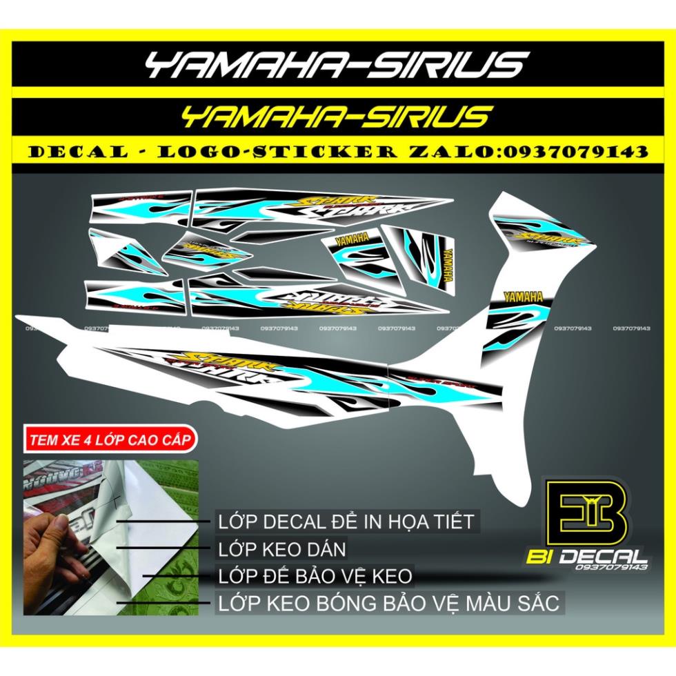 ( Quí khách vui lòng mang ra tiệm cho thợ dán ) Sirius lửa 007