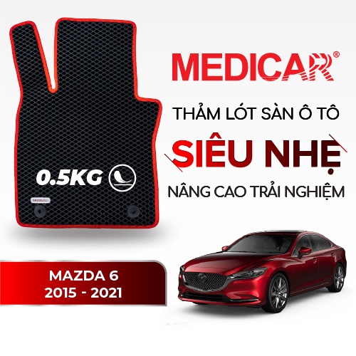 MEDICAR - Thảm Lót Sàn ô tô Mazda 6 (2012 - 2018)