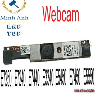 [Mã ELMS10 giảm 6% đơn 50K] Camera laptop dell latitude E7250 , E7240 , E7440 , E3340 ,E5450 , E7450 , 5550 webcam 7250