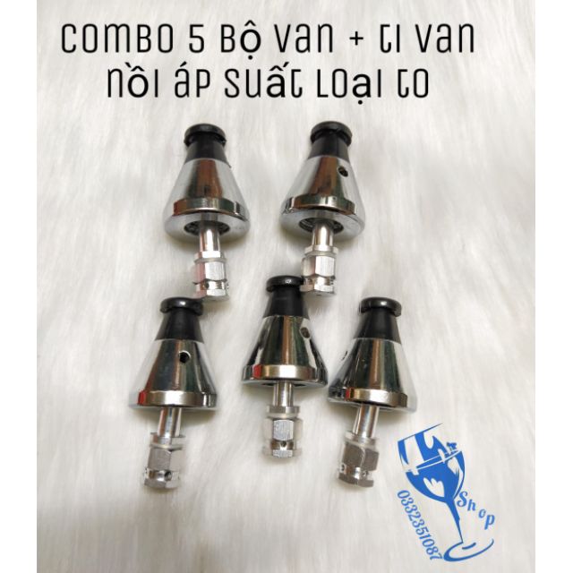 Combo 5 bộ gồm 5 van áp suất to + 5 bộ chân van nồi áp suất loại to đường kính đầu van 9mm