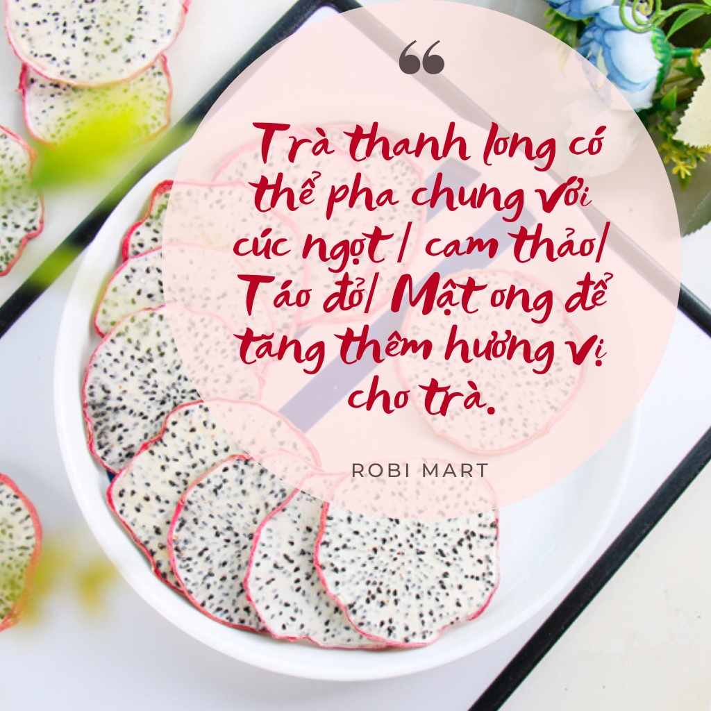 Thanh long thái lát sấy lạnh Robimart gói 100gr - Hàng loại 1 lát đẹp