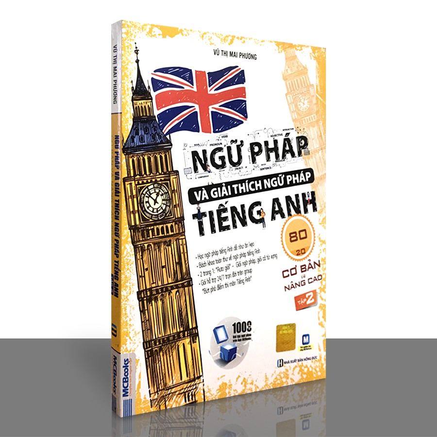 Sách - Ngữ pháp và giải thích ngữ pháp tiếng Anh 80/20 cơ bản và nâng cao tập 2