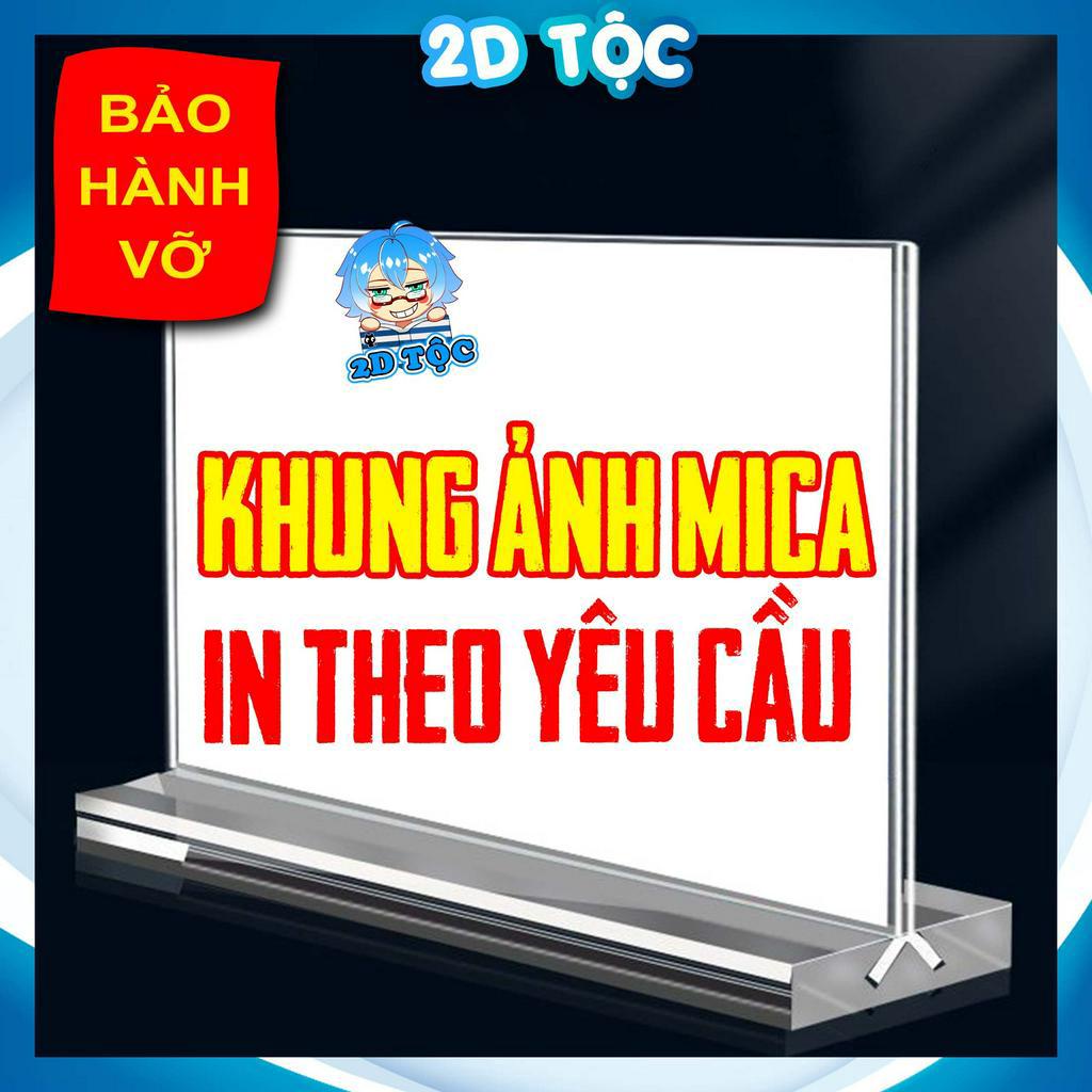 Khung ảnh Mica trong suốt Kệ Menu Mica Kích thước A4,A5 In hình theo yêu cầu - 2D Tộc Shop