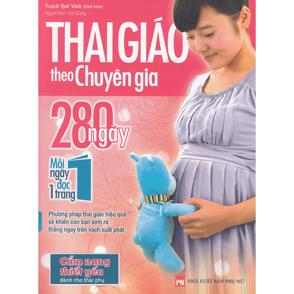 Sách Minh Long - Thai giáo theo chuyên gia - 280 ngày mỗi ngày đọc 1 trang