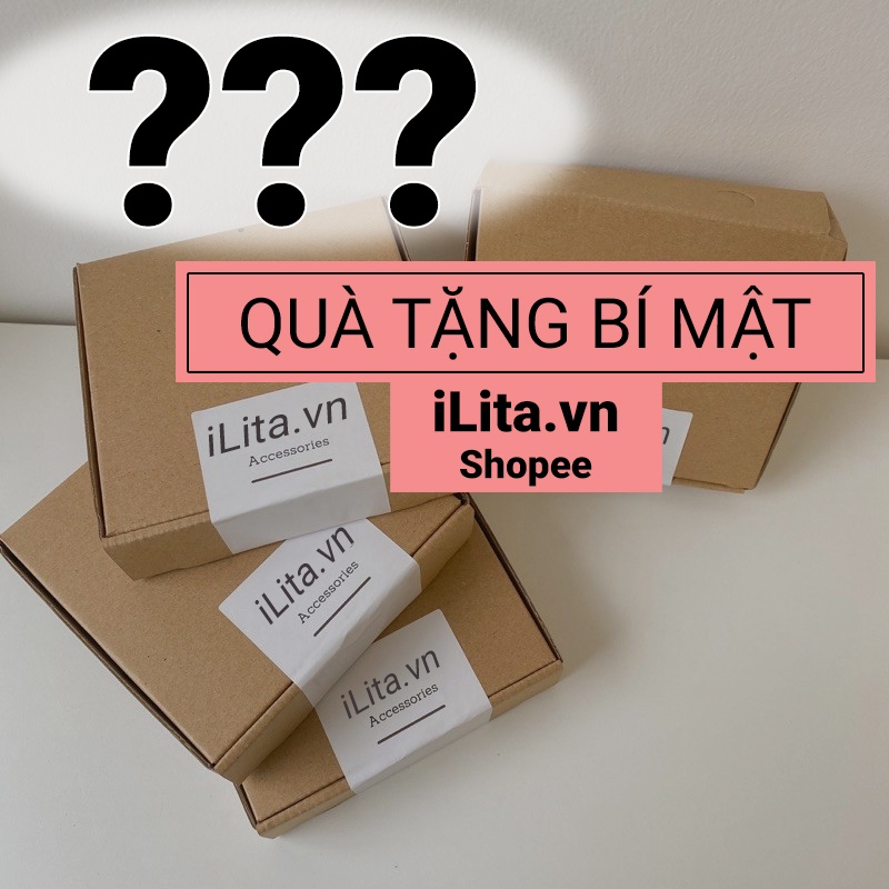 Túi quà tặng BÍ MẬT iLita dành riêng cho bạn (chỉ tặng, iLita hông có bán)