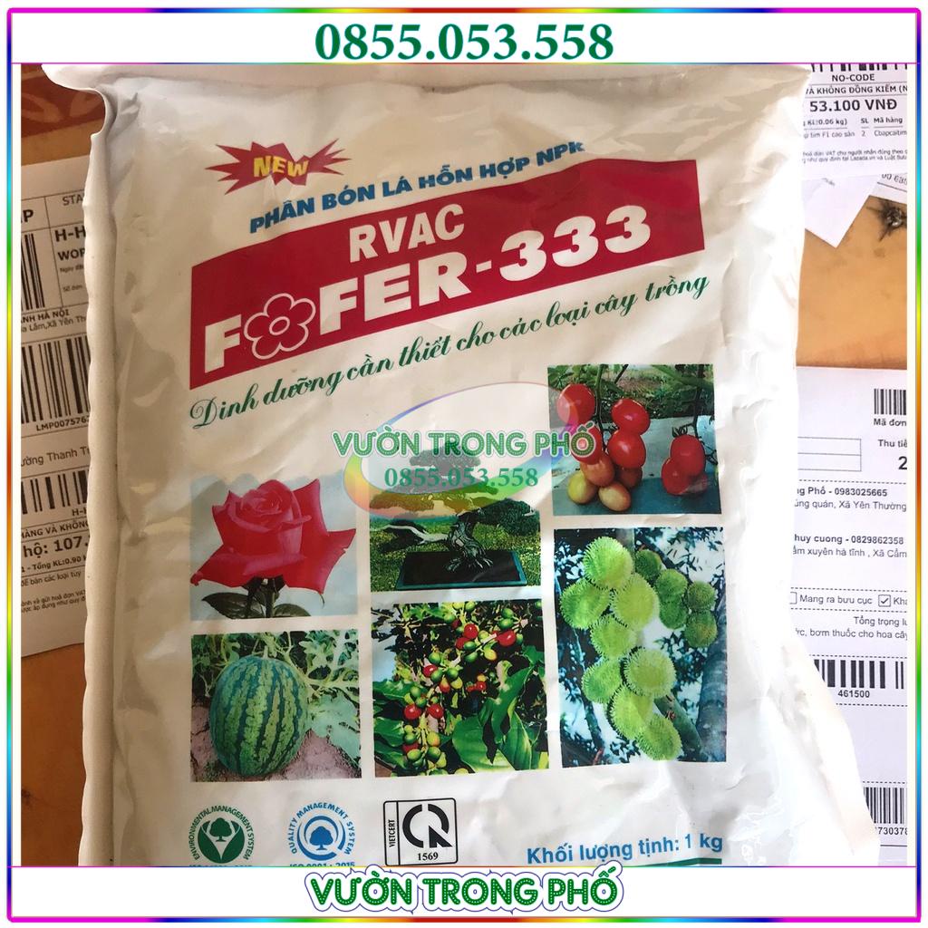 Túi 1 kg Phân bón lá hỗn hợp NPK FOFER-333 cung cấp đầy đủ dinh dưỡng thiết yếu