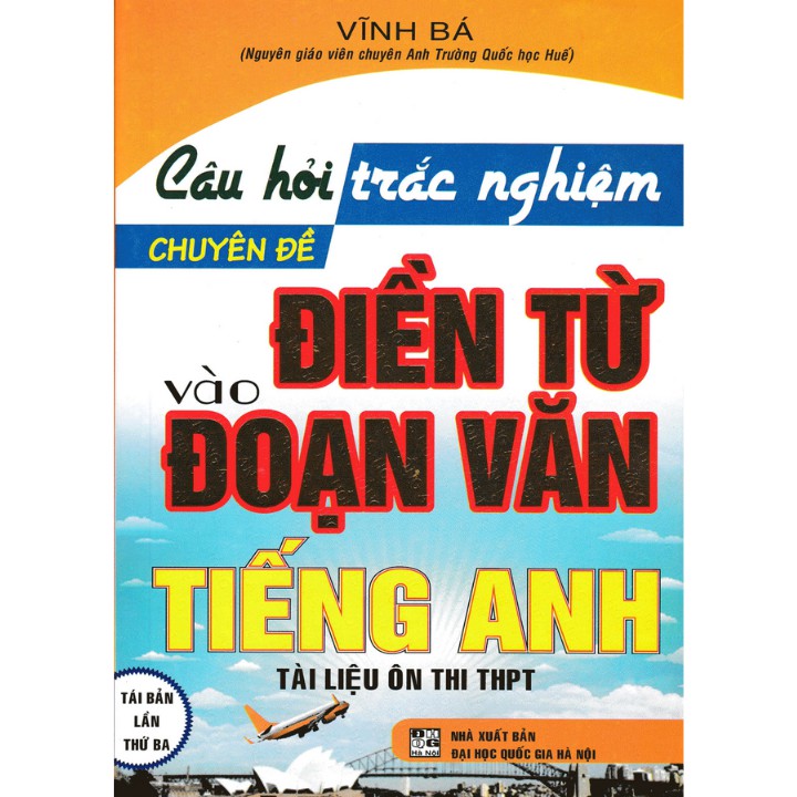 Sách Câu Hỏi Trắc Nghiệm Chuyên Đề Điền Từ Vào Đoạn Văn Tiếng Anh | BigBuy360 - bigbuy360.vn