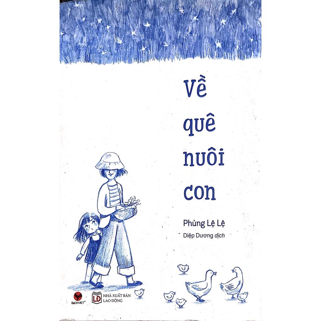 Sách - Về quê nuôi con - Bách việt