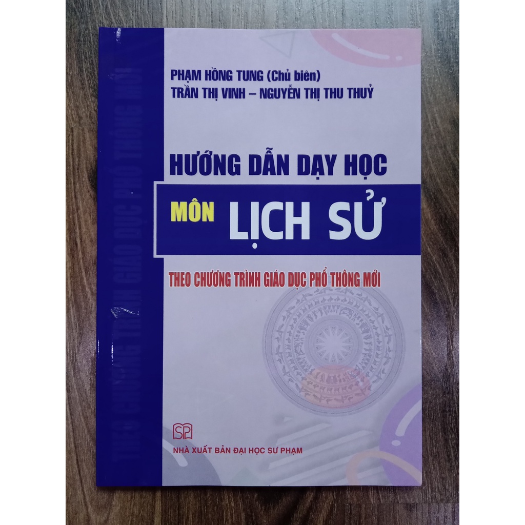 Sách Hướng dẫn dạy học Môn Lịch sử Theo chương trình giáo dục phổ thông mới