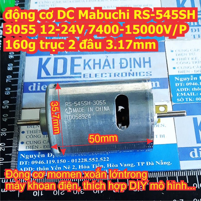 động cơ DC Mabuchi RS-545SH 3055 12-24V 7400-15000V/P 160g trục 3.17mm 2 đầu kde3480