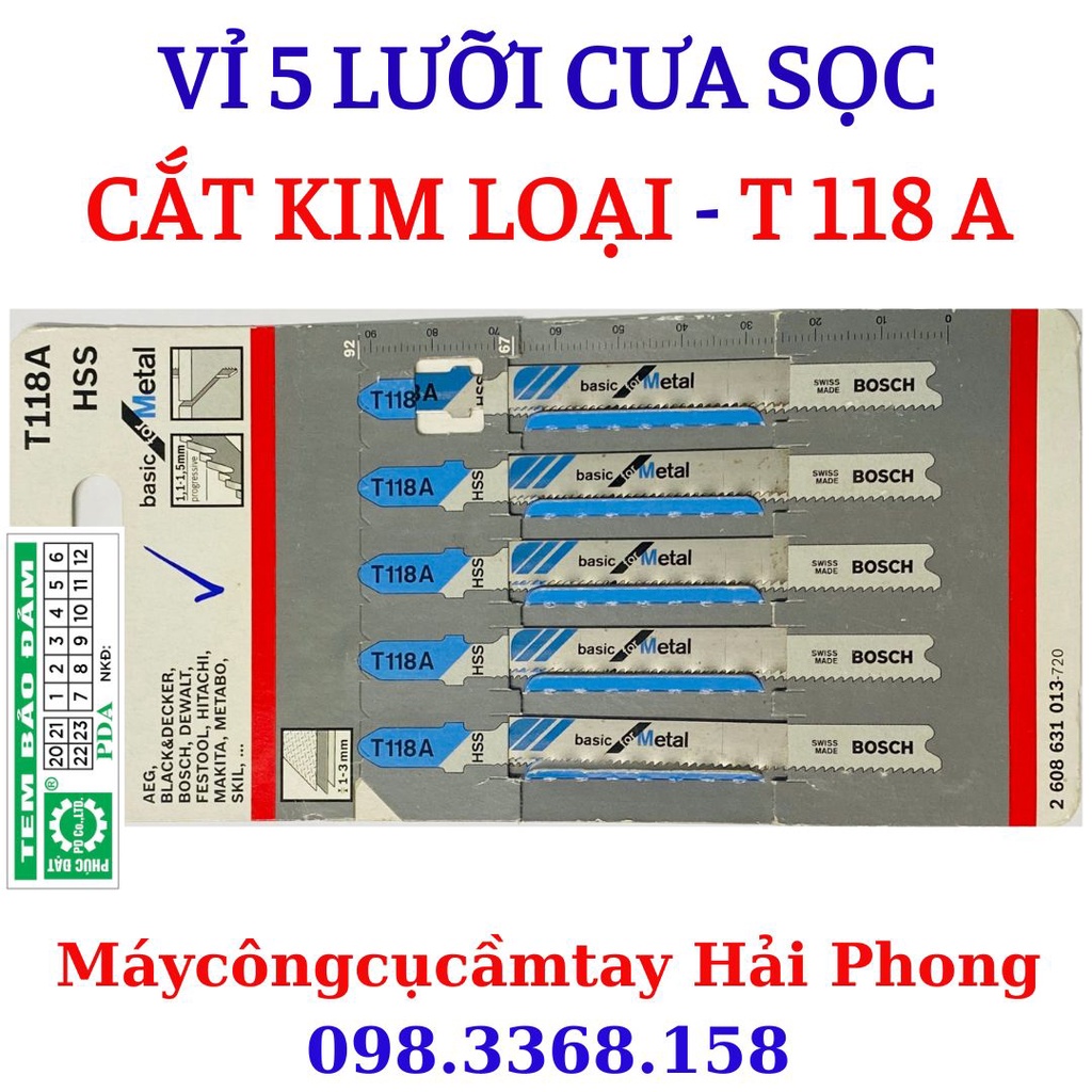 LƯỠI CƯA SỌC CẮT KIIM LOẠI T118A ( ĐỒNG , NHÔM , SẮT ...) . LƯỠI CƯA SỌC CẮT GỖ , NHỰA T144D . 1 VỈ 5 LƯỠI