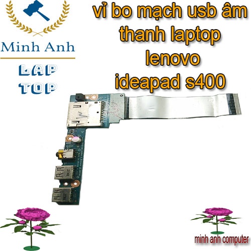vỉ bo mạch usb âm thanh laptop lenovo ideapad s400