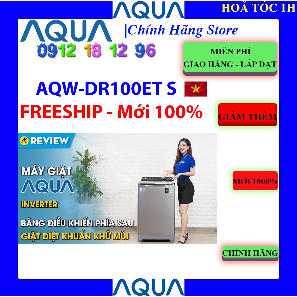 [Mã 11ELSALE hoàn 7% đơn 300K] [AQUA DR100ET] Máy giặt Aqua Inverter 10 Kg AQW-DR100ET S, Bảo hành chính hãng 24 tháng.