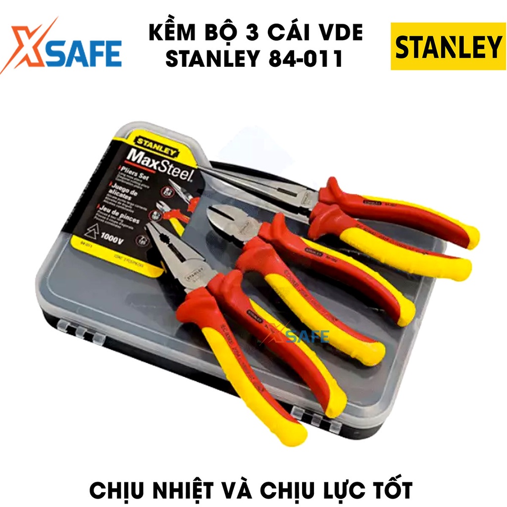 Kềm bộ 3 cái VDE STANLEY 84-011 hợp kim thép cao cấp Kìm Stanley bọc lớp cách điện 1000V, chịu lực chịu nhiệt tốt