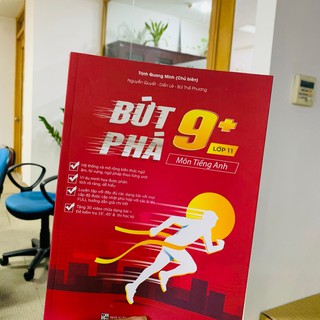 Sách - Bứt phá 9+ môn Tiếng anh lớp 11 (Theo chương trình GDPT cũ)