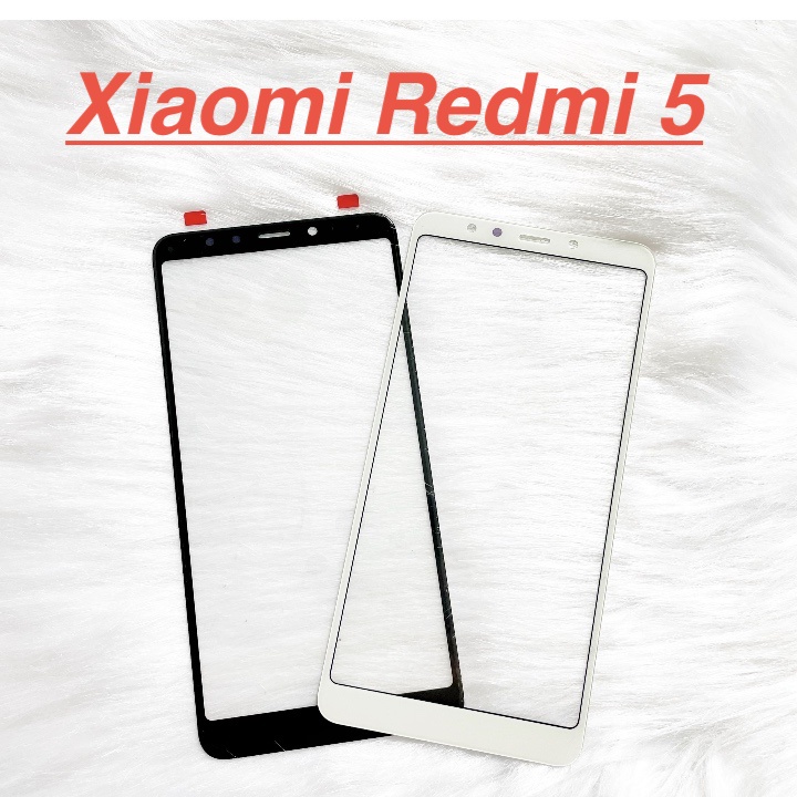 ✅ Mặt Kính Màn Hình Xiaomi Redmi 5 Dành Để Thay Thế Màn Hình, Ép Kính Cảm Ứng Linh Kiện Thay Thế