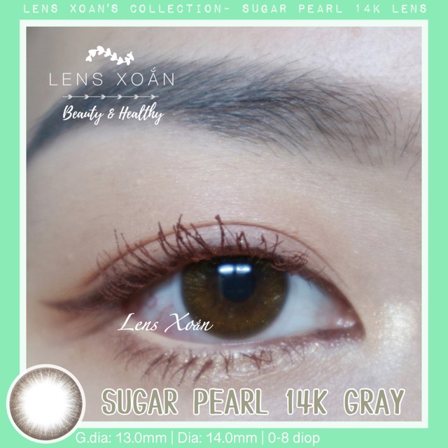 ÁP TRÒNG SUGAR PEARL 14K GRAY- LENS ME ( LENS XOẮN)