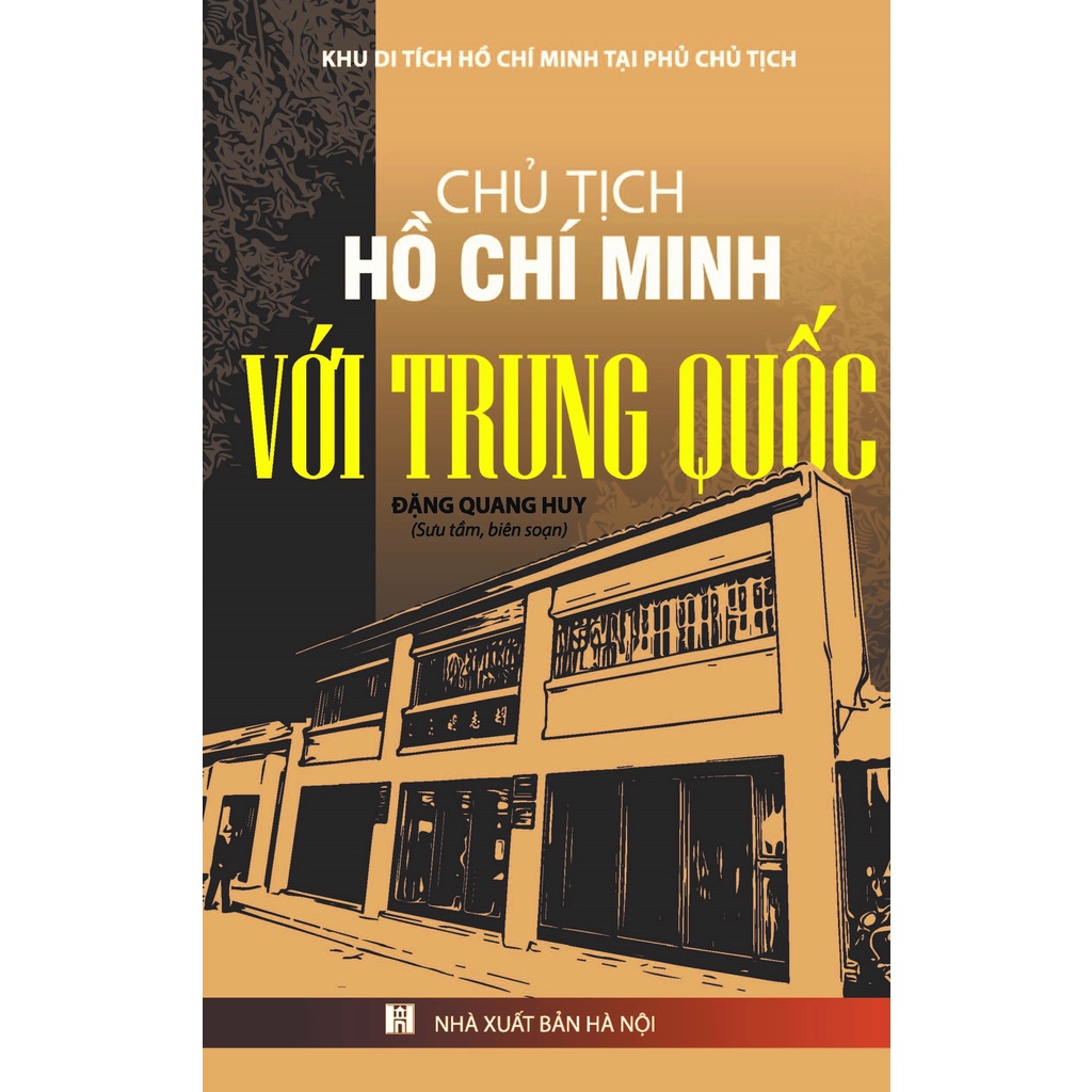 Sách - Chủ Tịch Hồ Chí Minh Với Trung Quốc