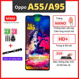 Kính cường lực Oppo A55/ A95 Full màn cao cấp OG+ độ cứng 21H siêu mượt chống bám vân tay [MIMA]