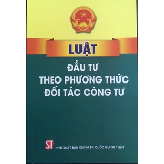 Luật Đầu tư theo phương thức đối tác công tư