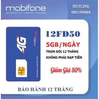 Sim 4G Mobifone 12FD50, 5Gb/ngày, miễn phí 1 năm