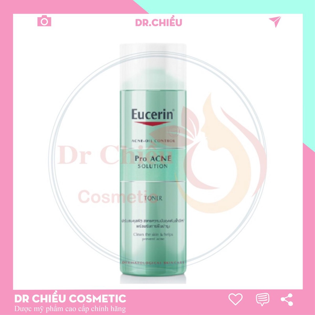 Toner Eucerin ⚜️CHÍNH HÃNG⚜️ Nước Hoa Hồng Eucerin Pro Acne Solution cho da dầu mụn 200ml