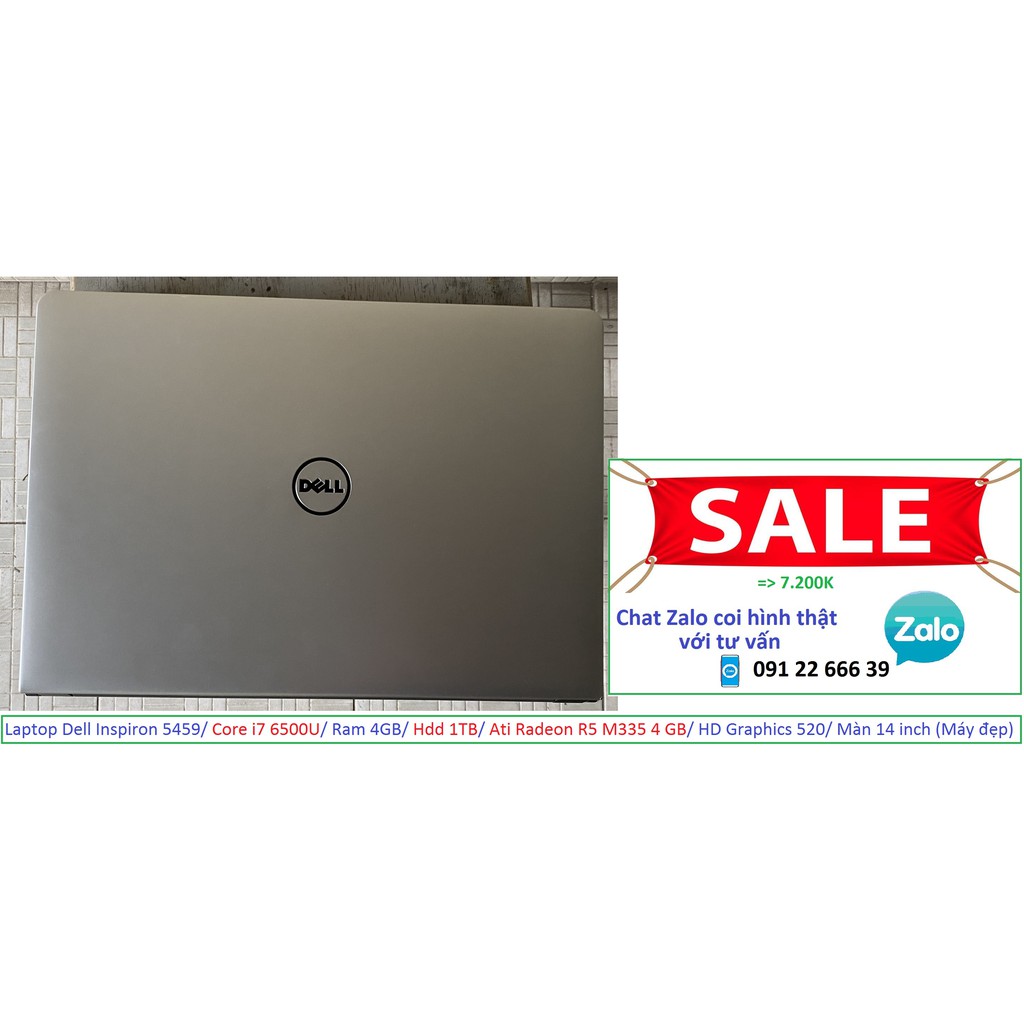 Laptop Dell Inspiron 5459/ Core i7 6500U/ Ram 4GB/ Hdd 1TB/ Ati Radeon R5 M335 4 GB/ HD Graphics 520/ Màn 14 inch | WebRaoVat - webraovat.net.vn