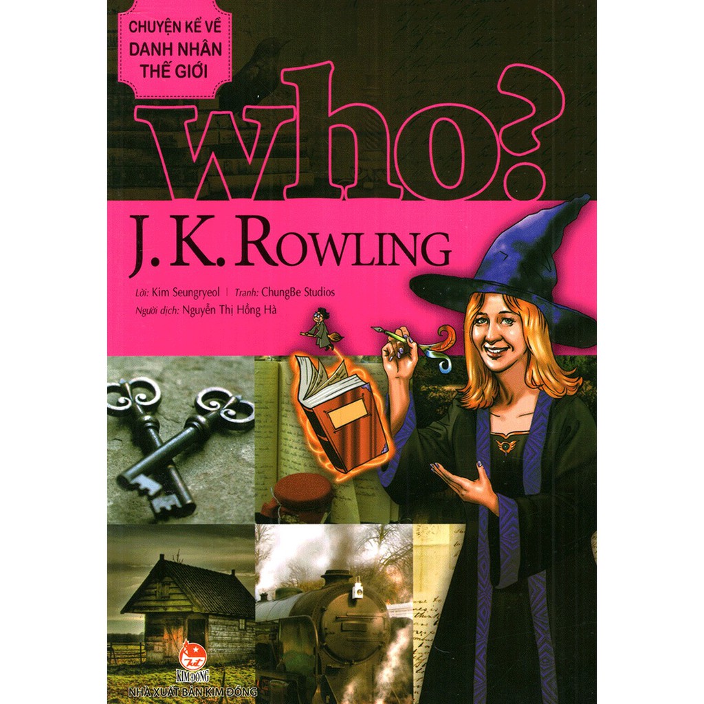 [ Sách ] Who? Chuyện Kể Về Danh Nhân Thế Giới - J. K. Rowling (Tái Bản 2019)