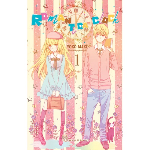 Truyện tranh Romantica Clock - Tập 1 - Tặng kèm Sticker - NXB Trẻ