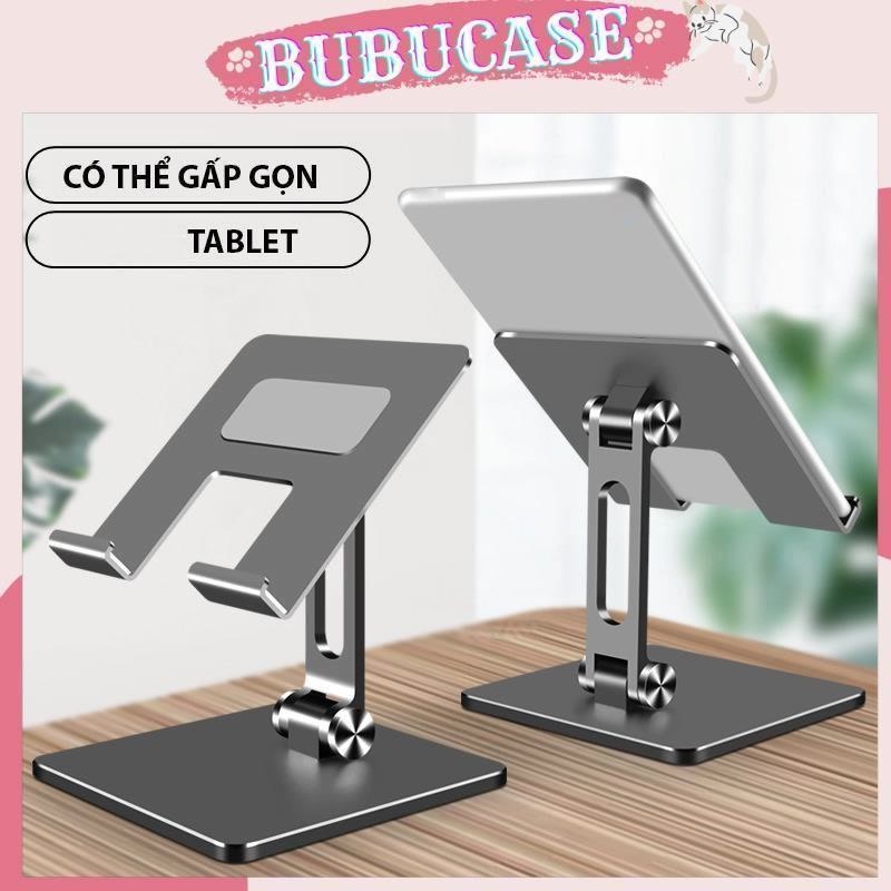 GIÁ ĐỠ IPAD / TABLET / ĐIỆN THOẠI HỢP KIM NHÔM CAO CẤP VỮNG CHẮC CHỐNG TRƯỢT