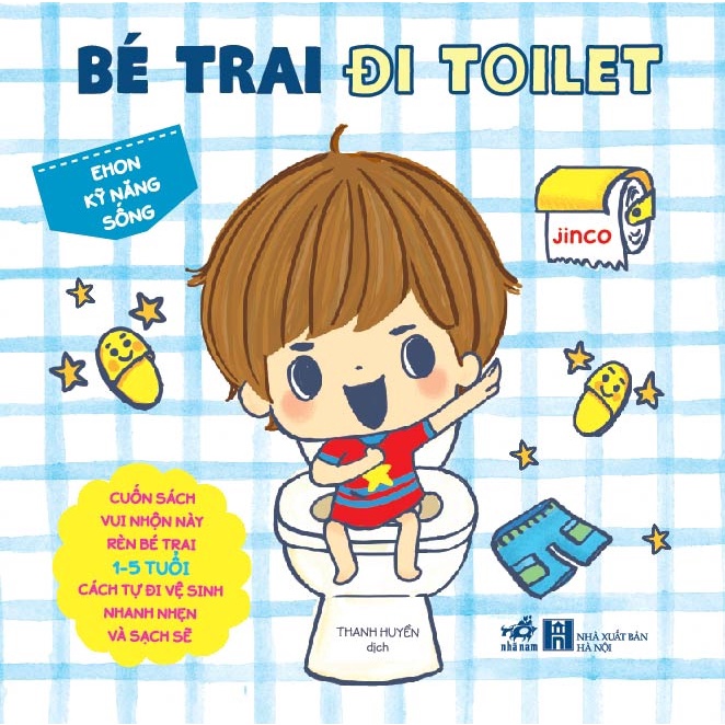 Sách Ehon Kỹ Năng Sống - Bé Trai Đi Toilet (Từ 1 - 5 Tuổi) - Tái Bản