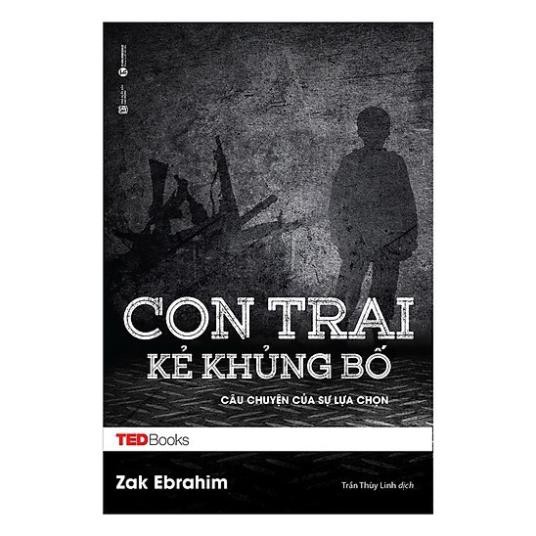 Sách - Con Trai Kẻ Khủng Bố - Câu Chuyện Của Sự Lựa Chọn [Thái Hà Books]