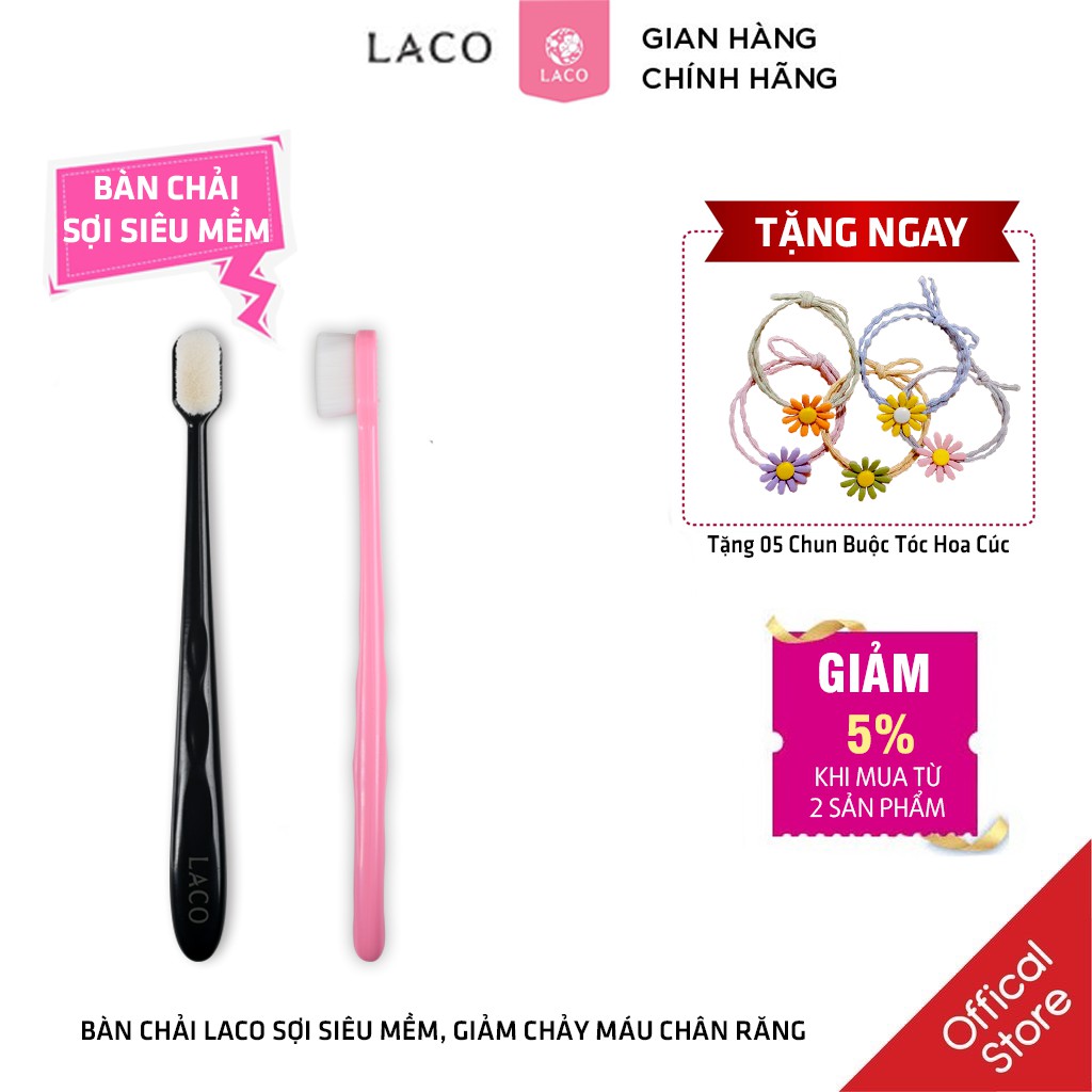 Bàn Chải Đánh Răng Laco Lông Tơ Mềm Mịn - Kèm Quà Tặng