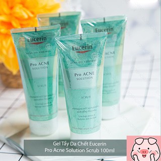 Gel Tẩy Tế Bào Chết Cho Da Mụn EUCERIN PROACNE SOLUTION SCRUB 100ML