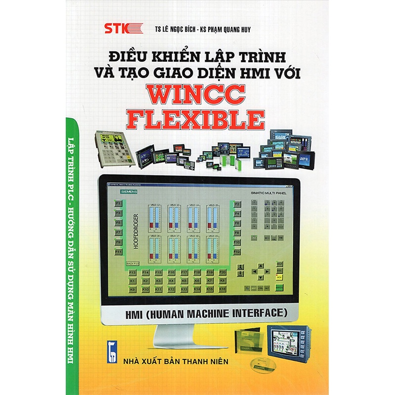 Sách - Điều Khiển Lập Trình Và Tạo Giao Diện HMI Với WINCC FLEXIBLE
