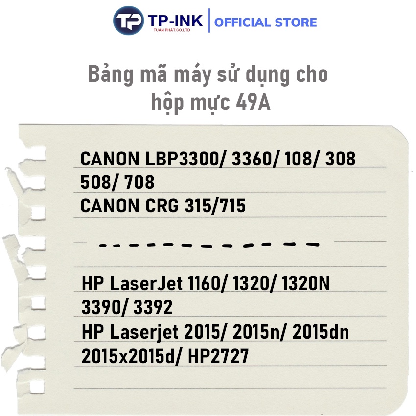 Hộp mực  49A/53A thương hiệu TP-ink dùng cho máy in HP 1160/1320/1320N/3390/3392, Canon 3300/3360/108/308/508/708