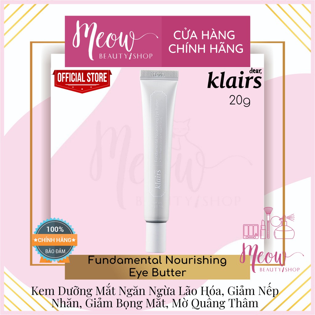 Klairs - Kem Dưỡng Mắt Ngăn Ngừa Lão Hóa, Giảm Nếp Nhăn Klairs Fundamental Nourishing Eye Butter 20g