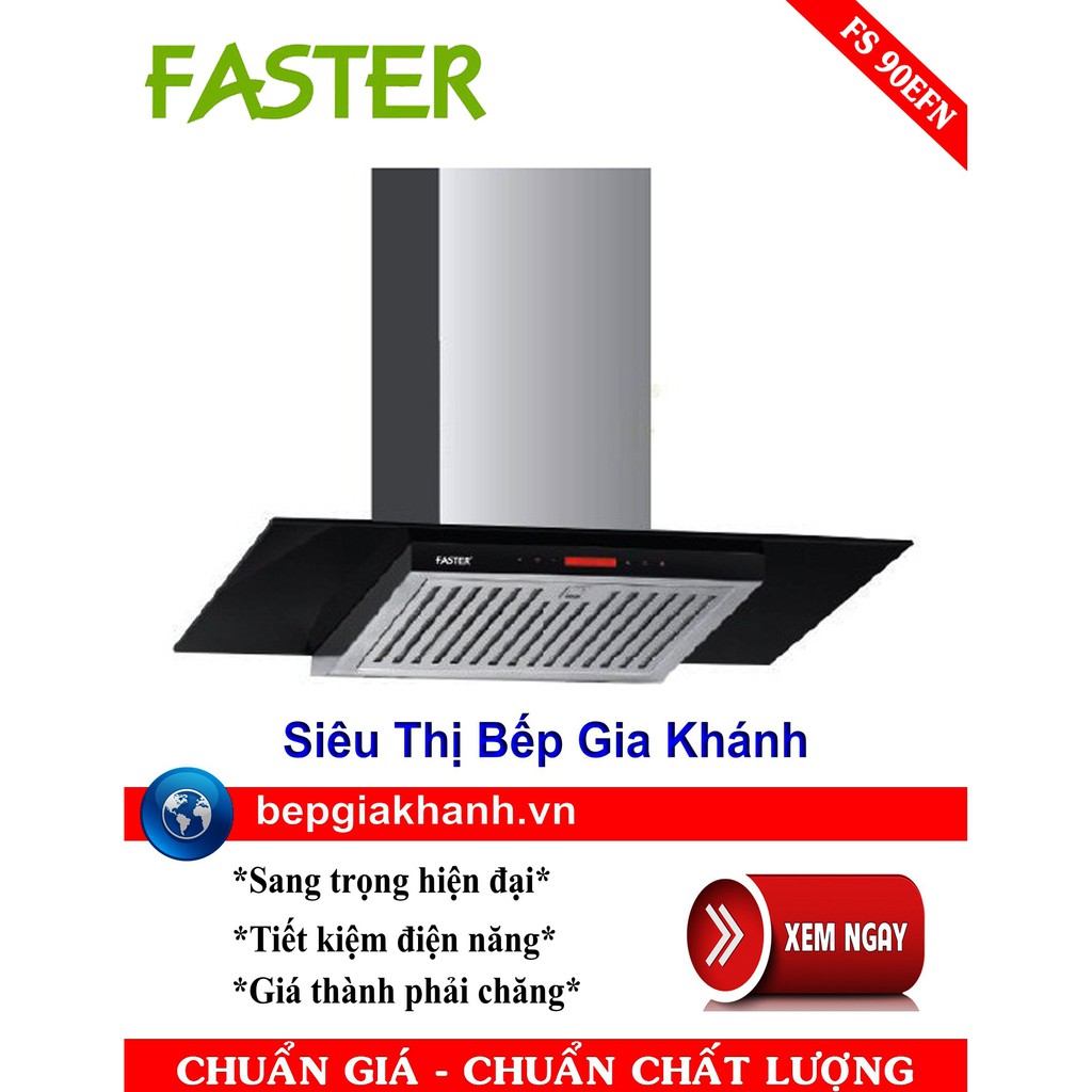 Máy hút mùi Faster FS 90EFN