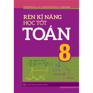 Sách - Rèn kỹ năng học toán Toán 8