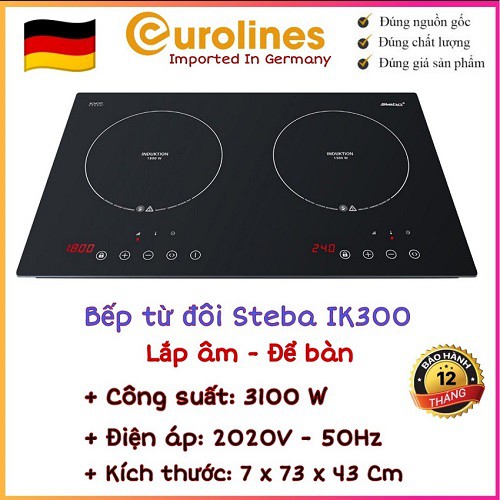 Bếp từ đôi Steba ik300 [Made in Germany - Để Dương - Lắp Âm]