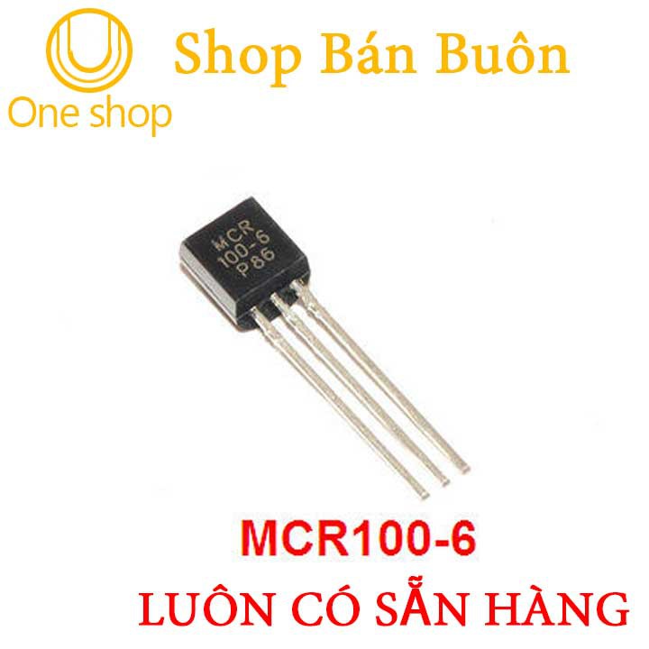 Linh Kiện MCR100-6 TO-92 Loại Tốt