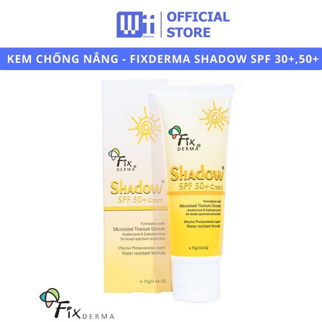 [CHÍNH HÃNG] Kem Chống Nắng Fixderma Shadow SPF 30+/SPF 50+ Gel (tuýp 75g)