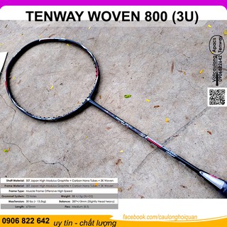 Vợt Cầu Lông Tenway Woven 800