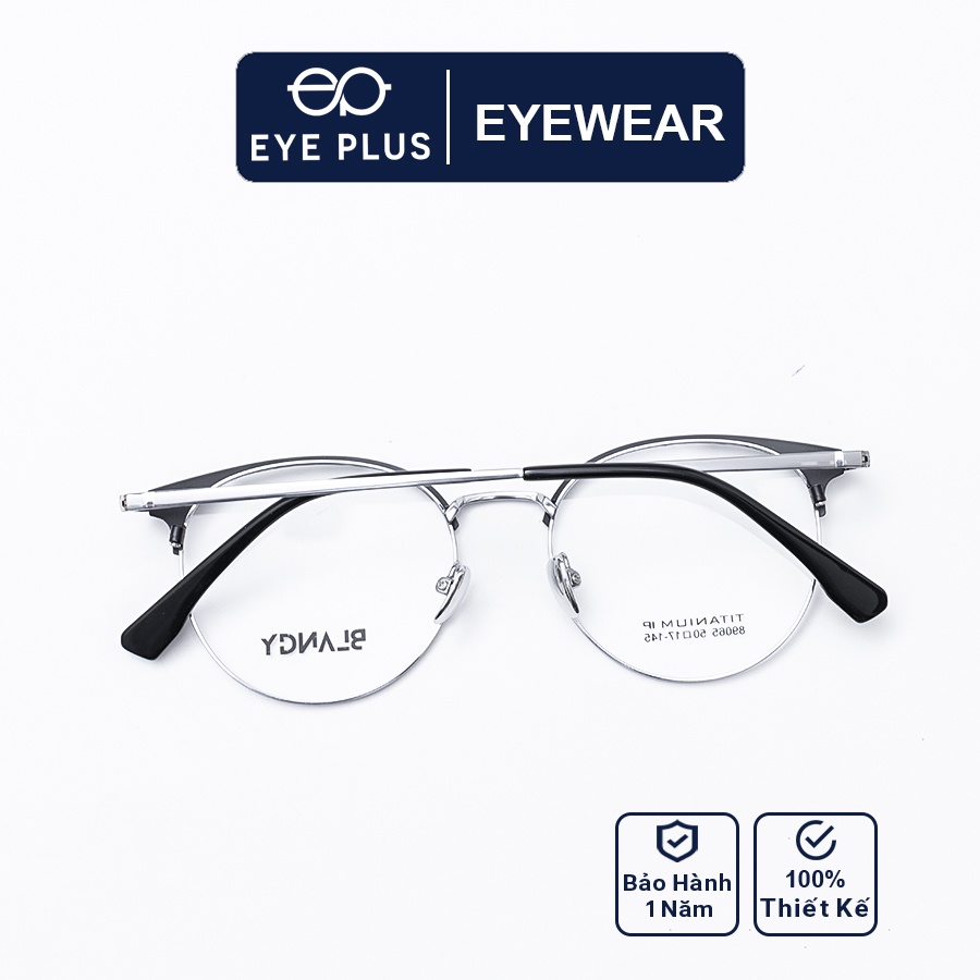Gọng kính mắt cận nam nữ thời trang EYE PLUS clubmaster mắt tròn Blancy-89065