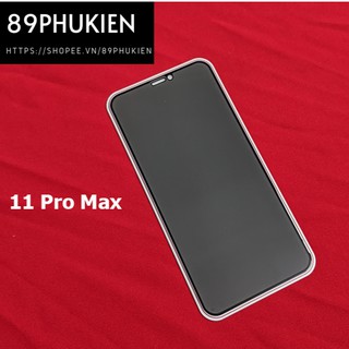 Dán cường lực phủ màn hình chống nhìn trộm iPhone 11 Pro Max