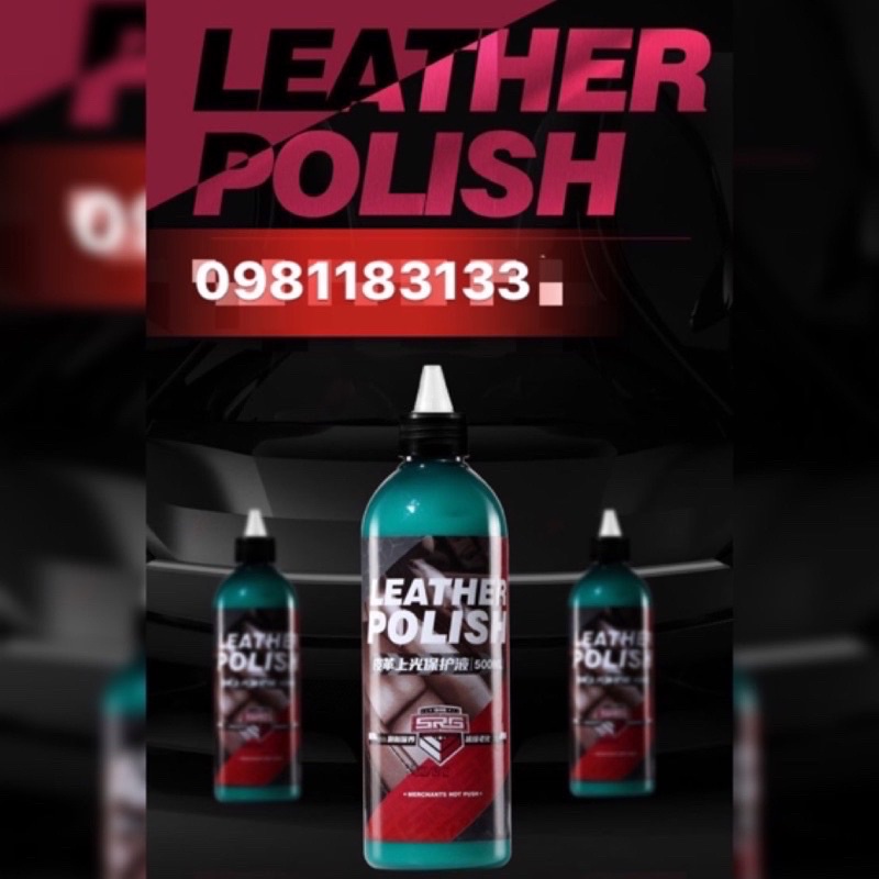 Phục hồi nhựa nhám đa năng 500ml LEATHER POLISH, dưỡng phục hồi nhựa nhám và ghế da